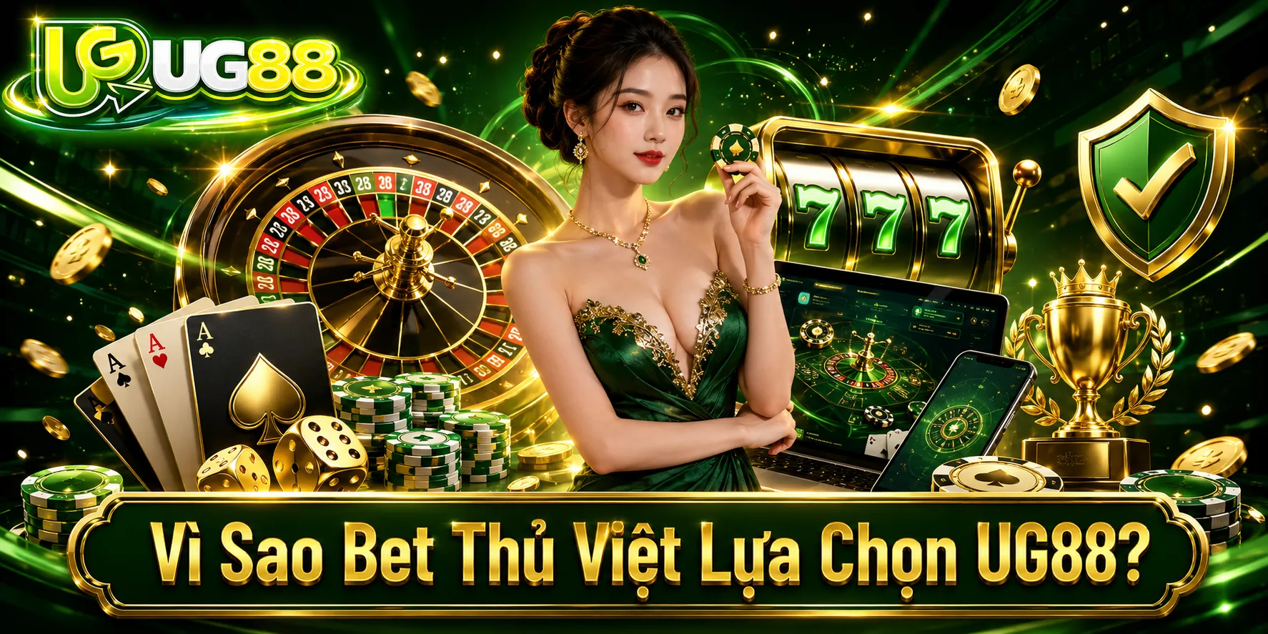 Vì Sao Bet Thủ Việt Lựa Chọn UG88? Vì Sao Bet Thủ Việt Lựa Chọn UG88